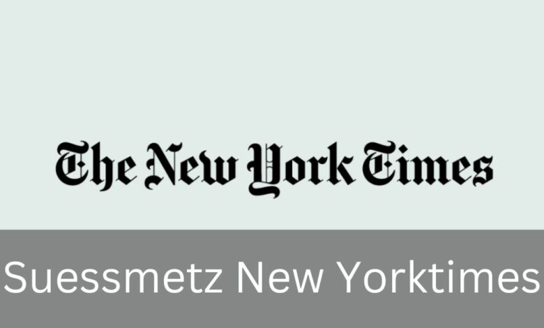 Suessmetz New Yorktimes