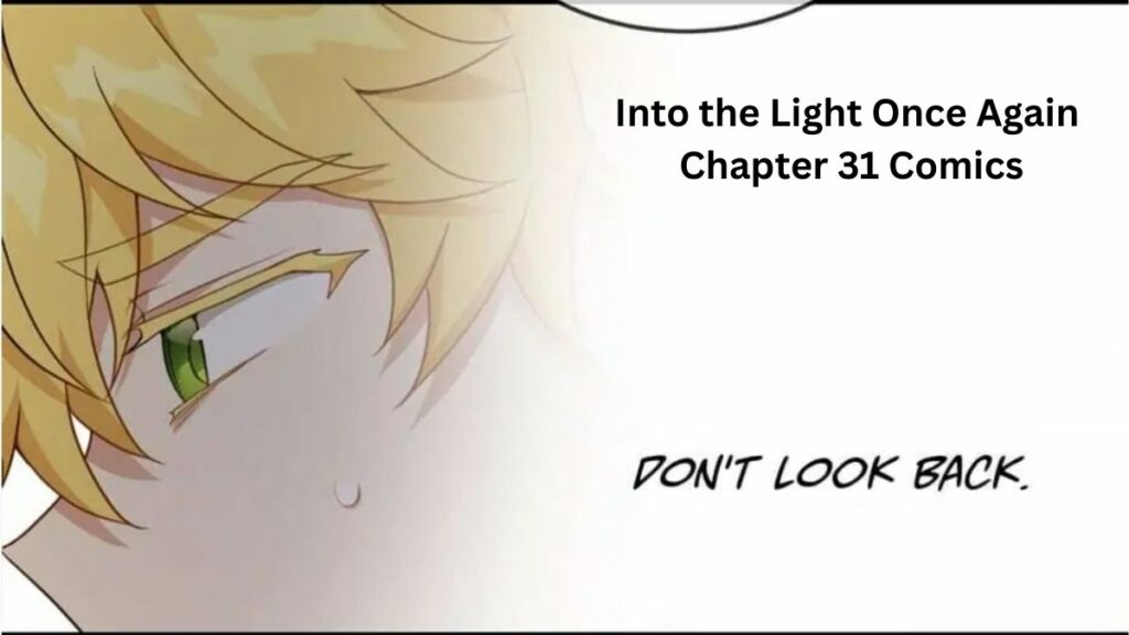 How Do Readers React To Into The Light Once Again Chapter 31